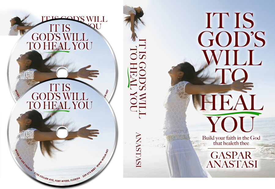 It is God's Will to Heal You